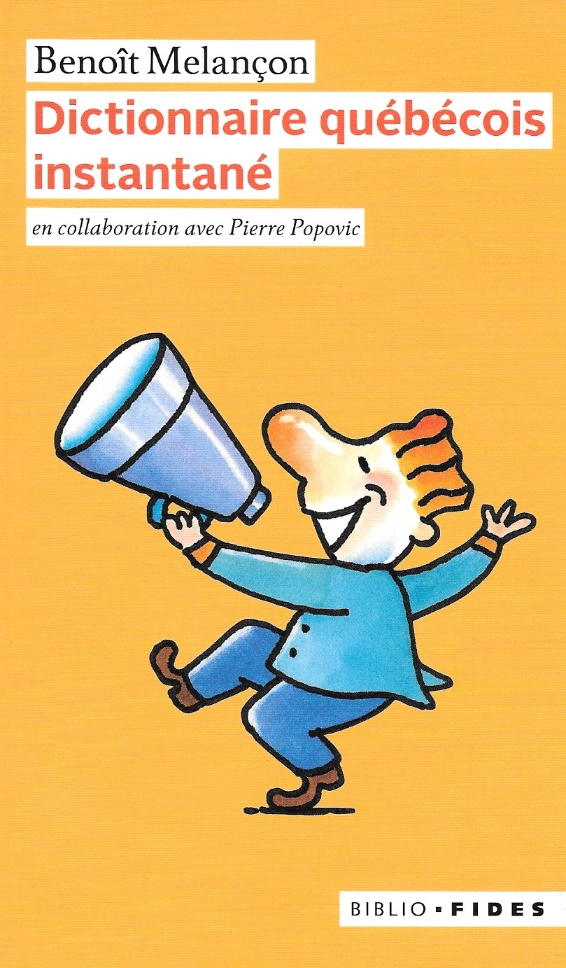 Dictionnaire qu&eacute;b&eacute;cois instantan&eacute;, 2019, couverture